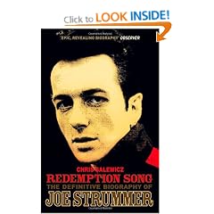 Redemption Song: The Definitive Biography of Joe Strummer