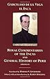 The Royal Commentaries of the Incas and General History of Peru, Abridged