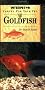Caring for Your Pet Goldfish (Pet Care)