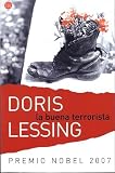 La Buena Terrorista (the Good Terrorist)