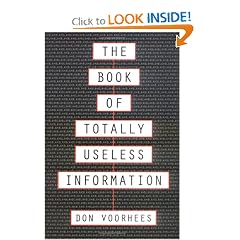 The Book of Totally Useless Information