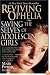 Reviving Ophelia