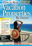 How To Rent Vacation Properties By Owner The Complete Guide To Buy Manage Furnish Rent Maintain And Advertise Your Vacation Rental Investment HT RENT VACATION PROPERTIES BY