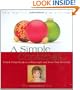 A Simple Christmas: A Faith-filled Guide to a Meaningful And Stress-free Christmas (Spirit of Simple Living)