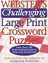 Webster's Challenging Large Print Crossword Puzzles