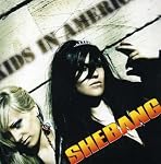 She Bang - Kids in America cover