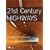 21st Century Highways: Innovative Solutions to America's Transportation Needs