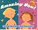 Amazing You: Getting Smart About Your Private Parts