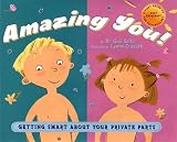 Books : Amazing You: Getting Smart About Your Private Parts