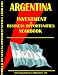 Argentina Business & Investment Opportunities Yearbook