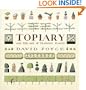 Topiary and the Art of Training Plants