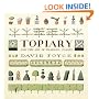 Topiary and the Art of Training Plants