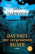 Das Haus der vergessenen Bilder.