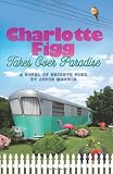 Charlotte Figg Takes Over Paradise