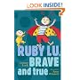 Ruby Lu, Brave and True (Ready-for-Chapters)