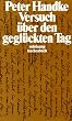 Versuch �ber den gegl�ckten Tag