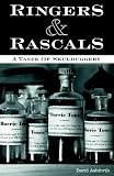 Ringers and Rascals