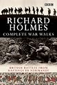 The Complete War Walks: From Hastings to Normandy