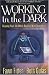 Search : Working in the Dark: Keeping Your Job While Dealing With Depression