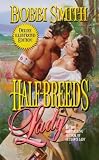 Half-Breeds Lady