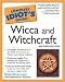 Complete Idiot's Guide to Wicca and Witchcraft