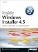 Inside Windows Installer 4.5: Erstellen und Verwalten von Installationspaketen