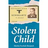 Stolen Childby Marsha Skrypuch