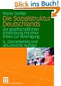 Die Sozialstruktur Deutschlands. Zur gesellschaftlichen Entwicklung mit einer Bilanz zur Vereinigung