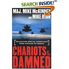 Chariots of the Damned: Helicopter Special Operations from Vietnam to Kosovo