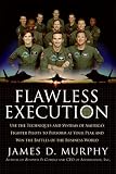 View Book 'Flawless Execution: Use the Techniques and Systems of America's Fighter Pilots to Perform at Your Peak and Win the Battles of the Business World'