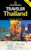 National Geographic Traveler: Thailand, 2d Ed. (National Geographic Traveler)