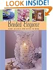 Beaded Elegance: Home Accents and Gifts to Make