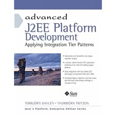 Advanced J2EE Platform Development: Applying Integration Tier Patterns