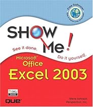 Show Me Microsoft Office Excel 2003