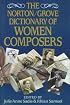 The Norton/Grove Dictionary of Women Composers