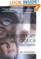 Transgender Erotica: Trans Figures