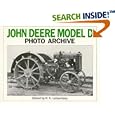 John Deere Model D Photo Archive: The Unstyled Model D, 1923-1938 (Photo Archive) by P.A. Letourneau