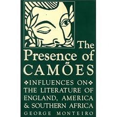 The Presence of Camoes: Influences on the Literature of England, America (Studies in Romance Languages)