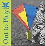 Out to Play: Easy Open Board Book (Easy-Open)