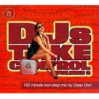 DJ's Take Control, Vol. 3 by  Deep Dish 