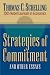 Strategies of Commitment and Other Essays