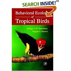 Behavioral Ecology of Tropical Birds