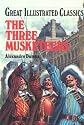 The Three Musketeers (Great Illustrated Classics)