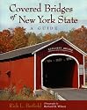 Covered Bridges of New York State: A Guide