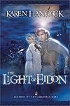 Light Of Eidon (Legends of the Guardian-King)