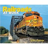 Railroads at Work 2006 Calendar
