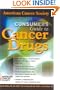 American Cancer Society Consumer's Guide to Cancer Drugs, Second Edition (Jones and Bartlett Series in Oncology)