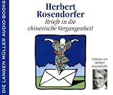 Briefe in die chinesische Vergangenheit. 4 CDs