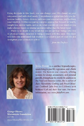 Food and Intuition 101, Volume 1: Awakening Intuition