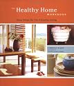 The Healthy Home Workbook: Easy Steps for Eco-Friendly Living